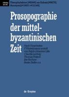 Prosopographie der mittelbyzantinischen Zeit, Bd 5, Theophylaktos (#8346) - az-Zubair (#8675), Anonymi (#10001 - #12149)