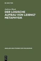 Der Logische Aufbau Von Leibniz' Metaphysik