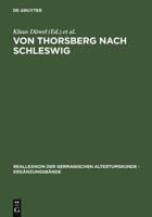 Von Thorsberg nach Schleswig