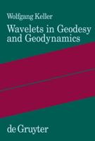 Wavelets in Geodesy and Geodynamics