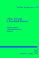 Crucial Readings in Functional Grammar