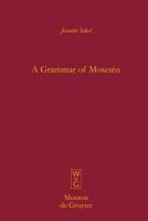 A Grammar of Mosetén