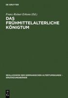 Das Frühmittelalterliche Königtum