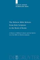 The Hebrew Bible Reborn