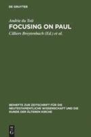 Focusing on Paul