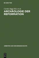 Archäologie Der Reformation