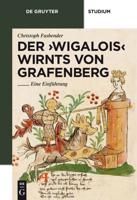 Der 'Wigalois' Wirnts Von Grafenberg