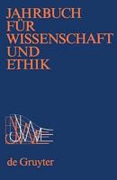 Jahrbuch Fur Wissenschaft Und Ethik