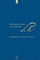 Kierkegaard Studies Yearbook 2009