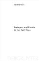 Prolepsis and Ennoia in the Early Stoa