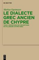 Le Dialecte Grec Ancien De Chypre