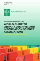 World Guide to Library, Archive, and Information Science Associations