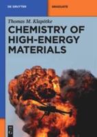 Chemistry of High-Energy Materials