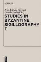 Studies in Byzantine Sigillography, Volume 11, Studies in Byzantine Sigillography Volume 11