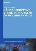 Nonconservative Stability Problems of Modern Physics