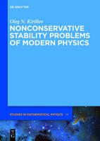 Nonconservative Stability Problems of Modern Physics