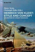 Heinrich Von Kleist: Style and Concept