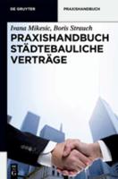 Praxishandbuch Städtebauliche Verträge