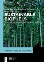 Sustainable Biofuels