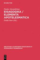 Eisagogika / Elementa apotelesmatica