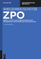 §§ 1067-1109; Internationales Zivilprozessrecht; Rechtsquellen Und Materialien