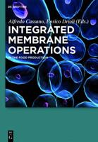 Integrated Membrane Operations