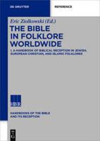 Handbook on Biblical Reception in the World's Folklores