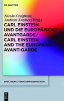 Carl Einstein und die europaische Avantgarde/Carl Einstein and the European Avant-Garde