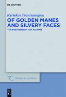 Of Golden Manes and Silvery Faces