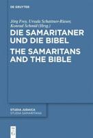 Die Samaritaner Und Die Bibel / The Samaritans and the Bible