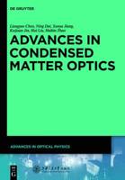 Advances in Condensed Matter Optics