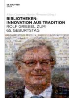 Bibliotheken: Innovation Aus Tradition