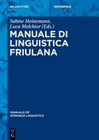 Manuale Di Linguistica Friulana