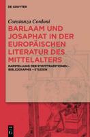 Barlaam und Josaphat in der europaischen Literatur des Mittelalters