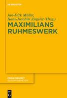 Maximilians Ruhmeswerk