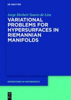 Variational Problems for Hypersurfaces in Riemannian Manifolds