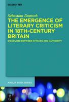 The Emergence of Literary Criticism in 18th-Century Britain