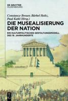 Die Musealisierung der Nation