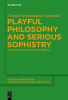 Playful Philosophy and Serious Sophistry