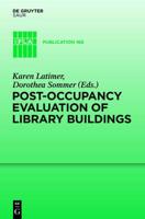 Post-Occupancy Evaluation of Library Buildings