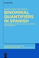 Binominal Quantifiers in Spanish