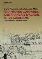 Grammaire comparee des francais d'Acadie et de Louisiane (GraCoFAL)