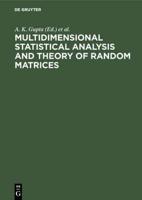Multidimensional Statistical Analysis and Theory of Random Matrices
