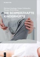 Die Schmerzhafte Kinderhüfte