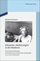 Ethnische "Säuberungen" in Der Moderne