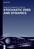 Stochastic PDEs and Dynamics