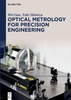 Optical Metrology for Precision Engineering