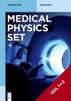 [Set Medical Physics Vol. 1+2]