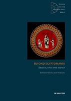 Beyond Egyptomania