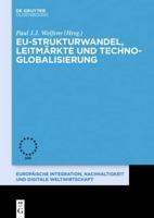 EU-Strukturwandel, Leitmärkte Und Techno-Globalisierung